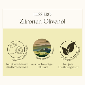 Lussiero Zitronen Olivenöl Natives Olivenöl Extra mit natürlichem Zitronen-Aroma Lemon Oil 250ml