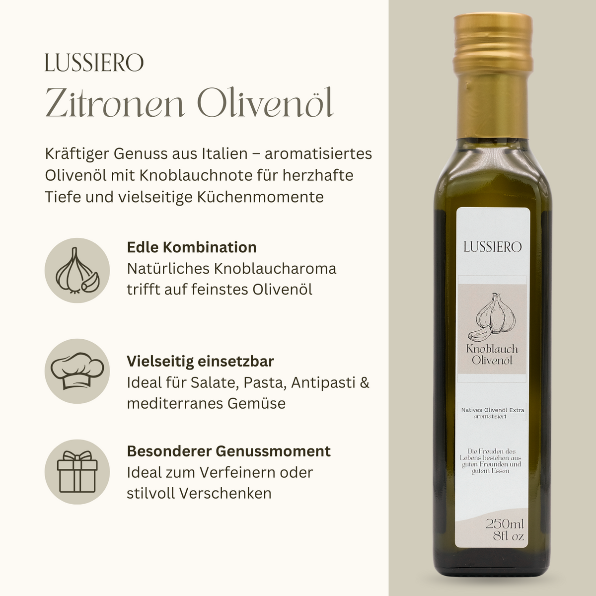 Lussiero Olivenöl Set 3x 250ml Natives Olivenöl Extra mit Zitrone, Knoblauch, Chili - Aromatisierte Gourmet Öle zum Verfeinern von Pasta, Salaten, Fleisch, Pizza und Gemüse Mediterrane Öl-Kombination