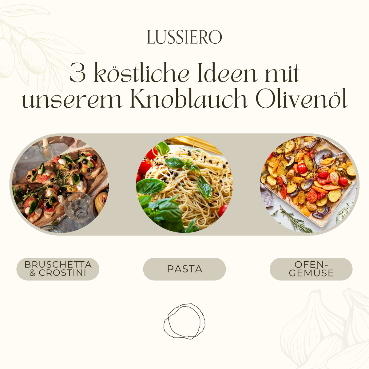 Lussiero Olivenöl Set 3x 250ml Natives Olivenöl Extra mit Zitrone, Knoblauch, Chili - Aromatisierte Gourmet Öle zum Verfeinern von Pasta, Salaten, Fleisch, Pizza und Gemüse Mediterrane Öl-Kombination