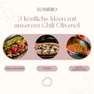 Lussiero Chili Olivenöl Natives Olivenöl Extra mit feinem Chili-Aroma Chili Pepper 250ml